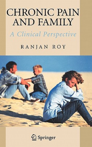 Livre Chronic Pain and Family Ranjan Roy