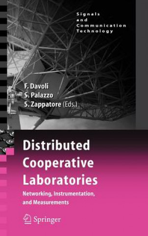 Knjiga Distributed Cooperative Laboratories: Networking, Instrumentation, and Measurements Franco Davoli