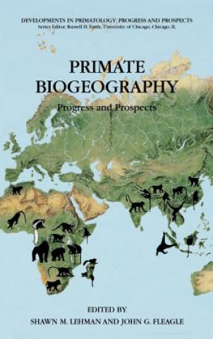 Libro Primate Biogeography Shawn M. Lehman