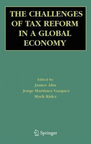 Carte Challenges of Tax Reform in a Global Economy J. Alm