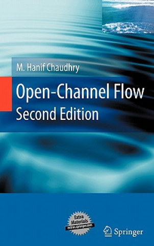 Knjiga Open-Channel Flow M. Hanif Chaudhry