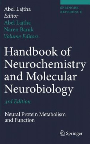 Kniha Handbook of Neurochemistry and Molecular Neurobiology Abel Lajtha