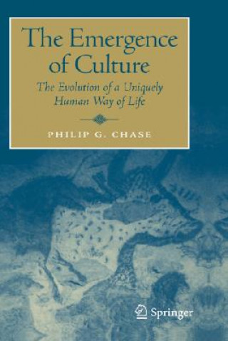 Kniha Emergence of Culture Philip G. Chase