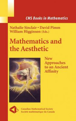 Könyv Mathematics and the Aesthetic Nathalie Sinclair