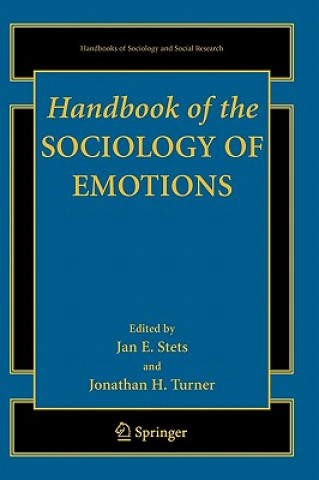 Kniha Handbook of the Sociology of Emotions Jan E. Stets