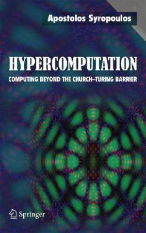 Könyv Hypercomputation Apostolos Syropoulos