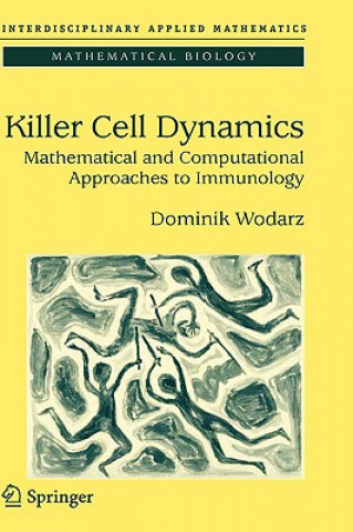 Livre Killer Cell Dynamics Dominik Wodarz