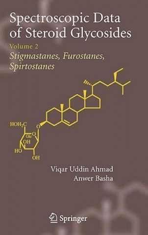 Kniha Spectroscopic Data of Steroid Glycosides Anwer Basha