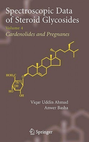 Kniha Spectroscopic Data of Steroid Glycosides Anwer Basha