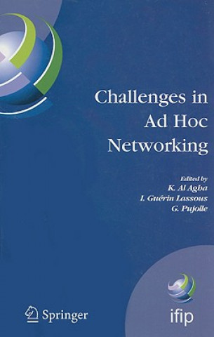 Kniha Challenges in Ad Hoc Networking Khaldoun Al Agha