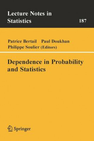 Carte Dependence in Probability and Statistics Patrice Bertail