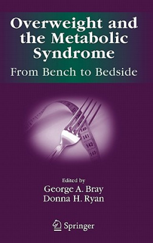 Kniha Overweight and the Metabolic Syndrome: George A. Bray