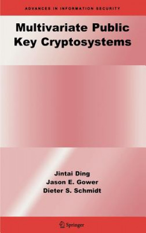 Kniha Multivariate Public Key Cryptosystems Jintai Ding