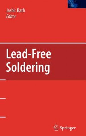 Kniha Lead-Free Soldering Jasbir S. Bath