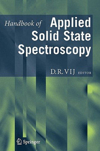 Kniha Handbook of Applied Solid State Spectroscopy D. R. Vij