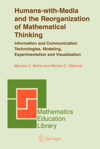 Libro Humans-with-Media and the Reorganization of Mathematical Thinking Marcelo C. Borba