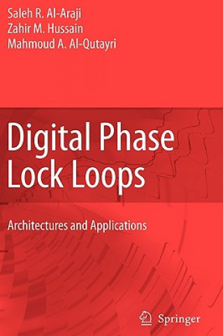 Книга Digital Phase Lock Loops Saleh R. Al- Araji