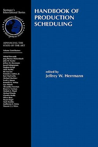 Книга Handbook of Production Scheduling Jeffrey W. Herrmann