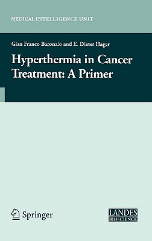 Kniha Hyperthermia In Cancer Treatment: A Primer Gian Fr. Baronzio