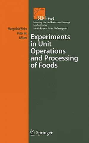 Książka Experiments in Unit Operations and Processing of Foods Maria Margarida Cortez Vieira