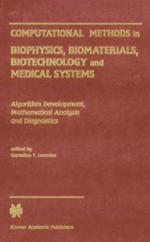 Buch Computational Methods in Biophysics, Biomaterials, Biotechnology and Medical Systems, m. 1 Buch, m. 1 E-Book Cornelius T. Leondes