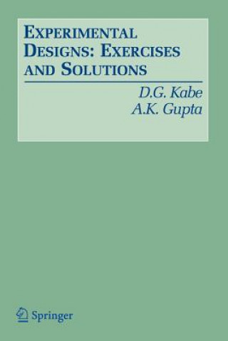 Kniha Experimental Designs: Exercises and Solutions D. G. Kabe