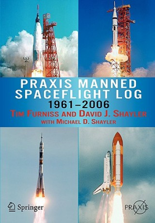 Book Praxis Manned Spaceflight Log 1961-2006 Tim Furniss