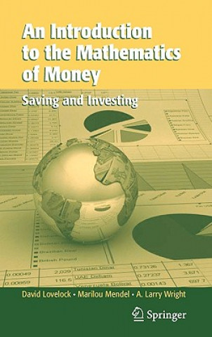 Carte An Introduction to the Mathematics of Money David Lovelock