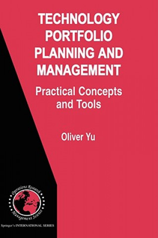 Kniha Technology Portfolio Planning and Management Oliver S. Yu