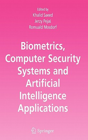 Carte Biometrics, Computer Security Systems and Artificial Intelligence Applications Khalid Saeed