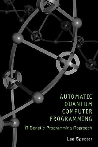 Boek Automatic Quantum Computer Programming Lee Spector