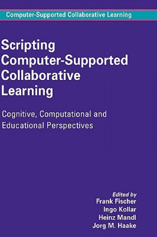 Carte Scripting Computer-Supported Collaborative Learning Frank Fischer