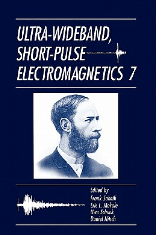 Könyv Ultra-Wideband, Short-Pulse Electromagnetics 7 Frank Sabath