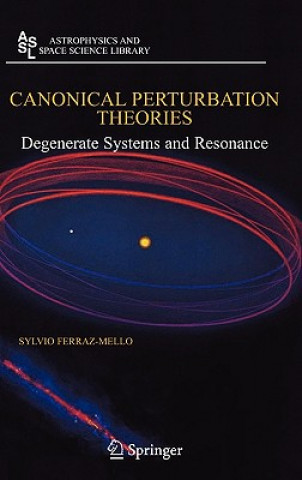 Książka Canonical Perturbation Theories Sylvio Ferraz-Mello