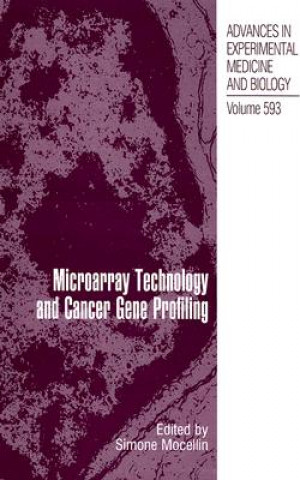Carte Microarray Technology and Cancer Gene Profiling Simone Mocellin