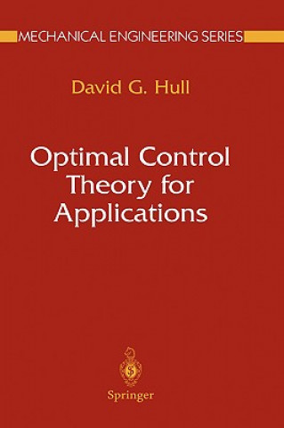 Könyv Optimal Control Theory for Applications David G. Hull
