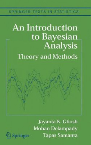 Книга Introduction to Bayesian Analysis Jayanta K. Ghosh