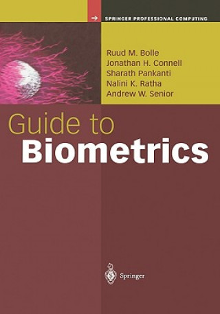 Книга Guide to Biometrics Ruud M. Bolle