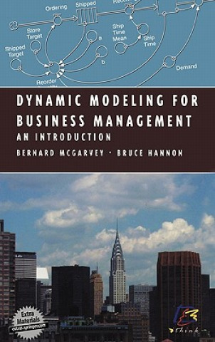 Kniha Dynamic Modeling for Business Management Bernard McGarvey