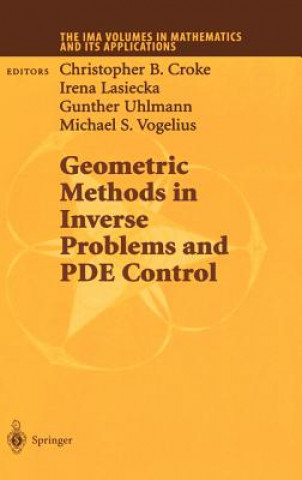 Kniha Geometric Methods in Inverse Problems and PDE Control Christopher B. Croke