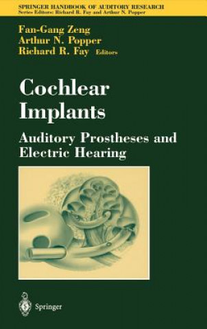 Kniha Cochlear Implants: Auditory Prostheses and Electric Hearing Richard R. Fay