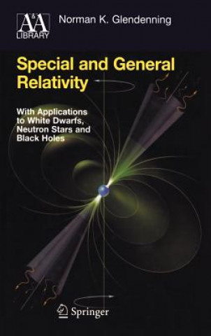 Книга Special and General Relativity Norman K. Glendenning