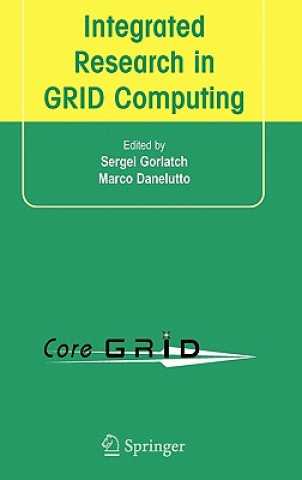 Livre Integrated Research in GRID Computing Sergei Gorlatch