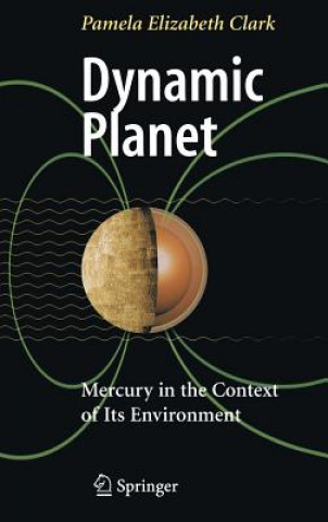 Книга Dynamic Planet Pamela E. Clark
