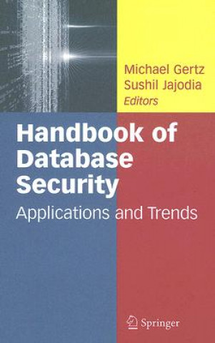 Könyv Handbook of Database Security M. Gertz