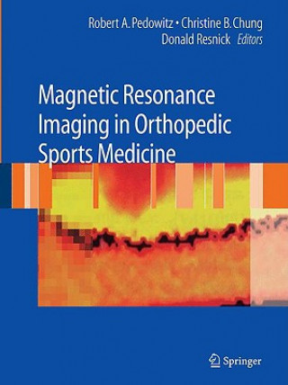 Kniha Magnetic Resonance Imaging in Orthopedic Sports Medicine R. Pedowitz