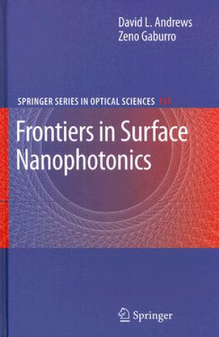 Carte Frontiers in Surface Nanophotonics David L. Andrews