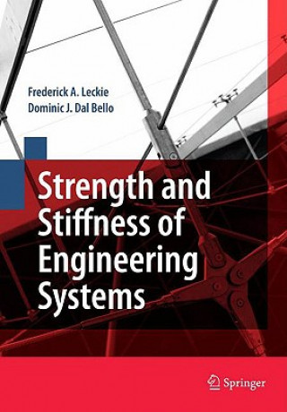 Βιβλίο Strength and Stiffness of Engineering Systems Frederick A. Leckie