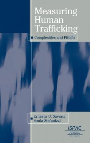 Buch Measuring Human Trafficking Ernesto U. Savona