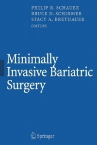Kniha Minimally Invasive Bariatric Surgery Philip R. Schauer